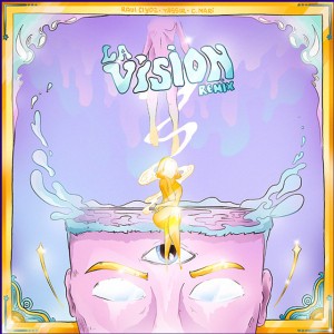 La Vision - Remix