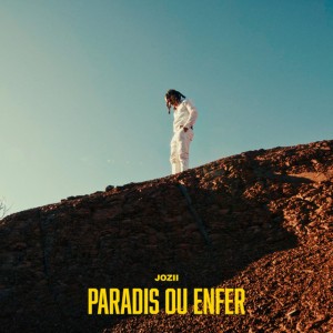 PARADIS OU ENFER