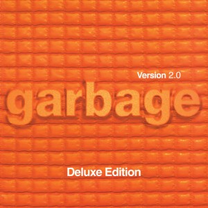 I Think I'm Paranoid (2018 - Remaster) by Garbage