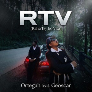 RTV (Raha Tsy ho Vita) (feat. Ortegah)