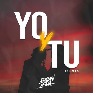 Yo y Tú by Braian Leiva