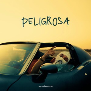 PELIGROSA