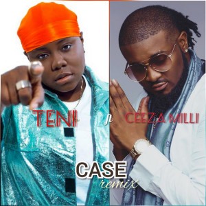Case (feat. Ceeza Milli) [Remix]