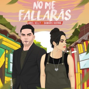 No Me Fallarás (feat. Damaris Guerra)