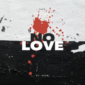 No Love (feat. Adam S) [Radio Edit]