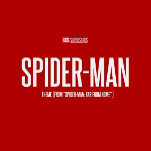 Spider-Man Theme (From "Spider-Man: Far From Home")