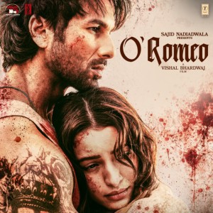 O' Romeo by Vishal Bhardwaj & Arijit Singh & Gulzar