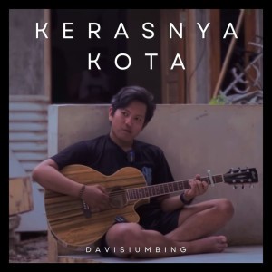 Kerasnya Kota - Unplugged Version
