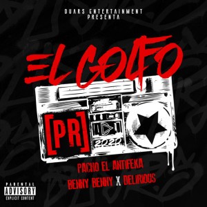 El Golfo (feat. Delirious?)