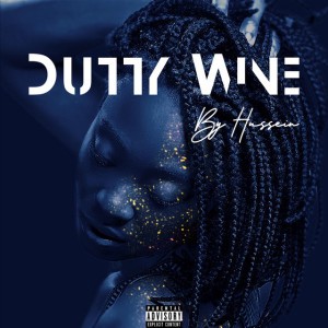 Dutty Wine