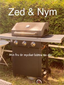 MIn fru är mycket bättre än din