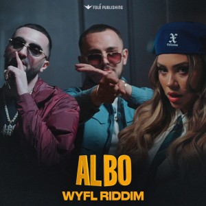 ALBO WYFL RIDDIM