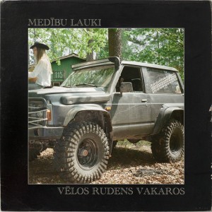 Vēlos Rudens Vakaros by Medību Lauki