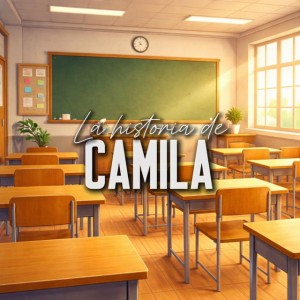 La Historia de Camila