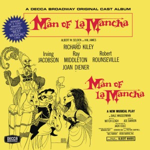 Man of La Mancha (I, Don Quixote) - Man Of La Mancha/1965 Original Broadway Cast/Remastered 2000