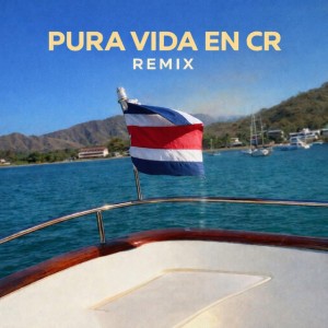 PURA VIDA EN CR REMIX