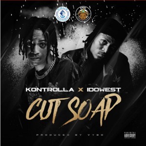 Cut Soap (feat. Idowest)