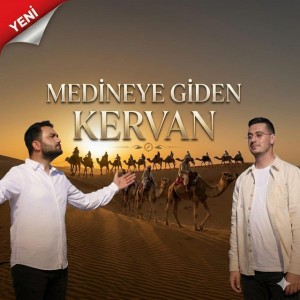 Medineye giden kervan - Radio Edit