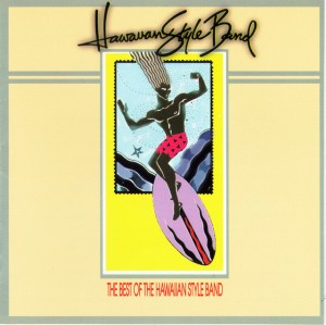 Live A Little by Hawaiian Style Band