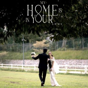My Home Is In Your Arms