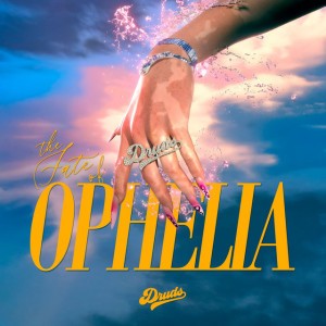 The Fate of Ophelia (Funk Edit) by Druds