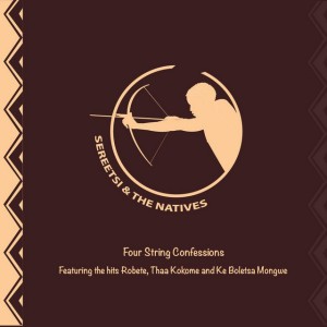Ke Boletsa Mongwe by Sereetsi & The Natives Featuring Mikael Rosen On Drums & Strings, Tomeletso Sereetsi On Guitar & Vocals, Mike Mokgatitswane On Bass And Kagiso Nkwatle On Keys