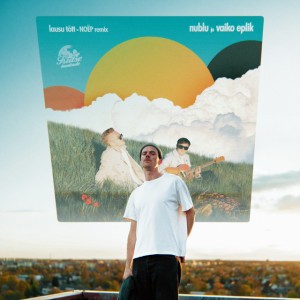 LAUSU TÕTT - NOËP Remix