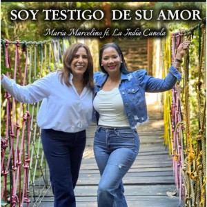 Soy Testigo De Su Amor