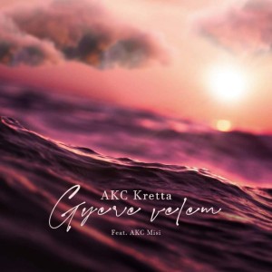 Gyere Velem (feat. AKC Misi)