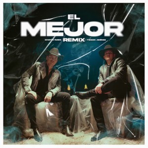 El Mejor - Remix