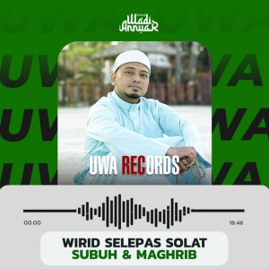 Wirid Selepas Solat (feat. Subuh & Maghrib)