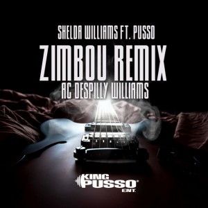 Zimbou Remix by Pusso & Shelda Williams