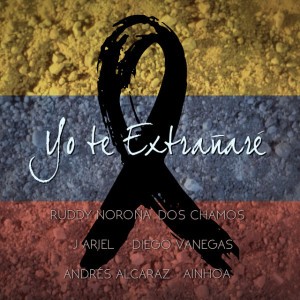Yo Te Extrañaré (feat. Dos Chamos, J. Ariel, Diego Vanegas, Andres Alcaraz & Ainhoa)
