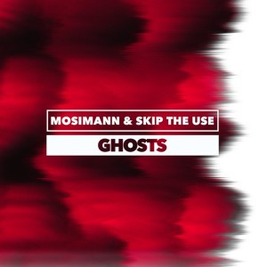 Ghosts by Mosimann & Skip the Use