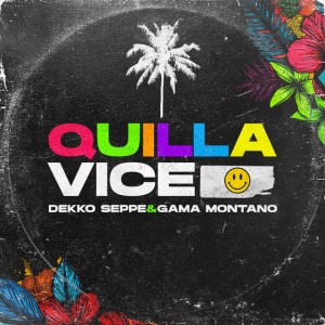 Quilla Vice (Siente el Feeling)
