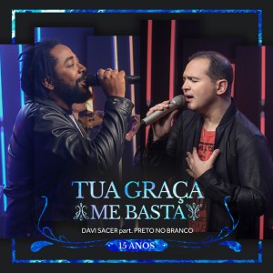 Tua Graça Me Basta - Ao Vivo