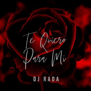 Te Quiero para Mi