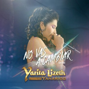 No Vas a Cambiar (En Vivo)