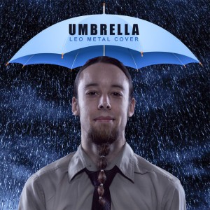 Umbrella (Metal Version)