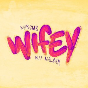 Wifey