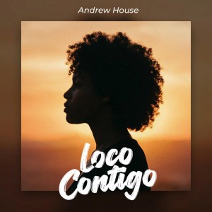 Loco Contigo (Afro House)