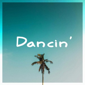 Dancin' by MBB