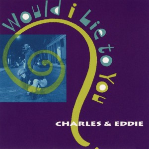 Would I Lie To You? - Album Edit