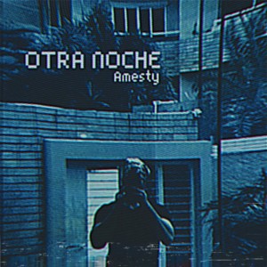 Otra Noche