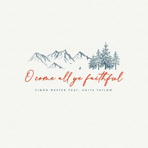 O Come All Ye Faithful
