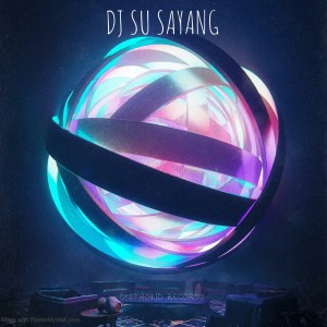 DJ SU SAYANG - Radio Edit