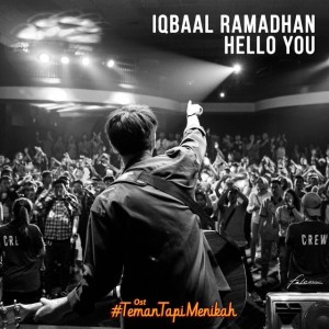 Hello You (From "#TemanTapiMenikah")