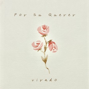Por Su Querer