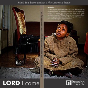 Lord I Come