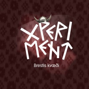 Brestis kvæði by Xperiment